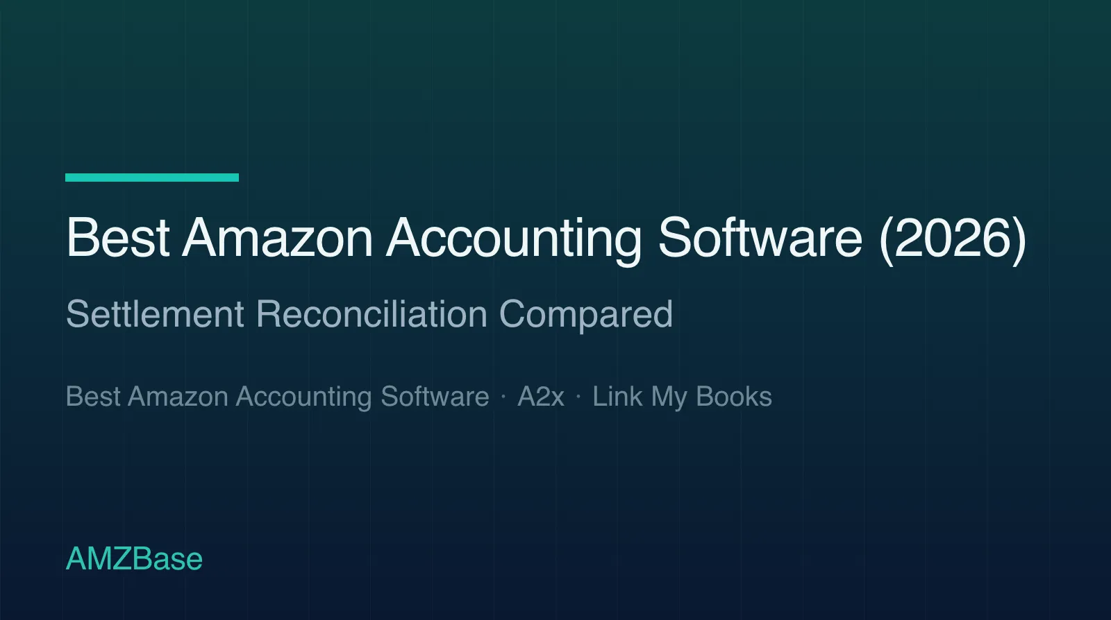 Best Amazon Accounting Software (2026) title card