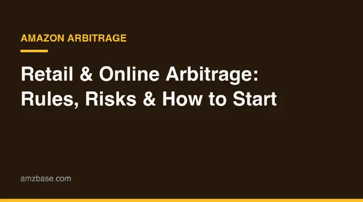 Retail vs online arbitrage sourcing flow into an Amazon listing