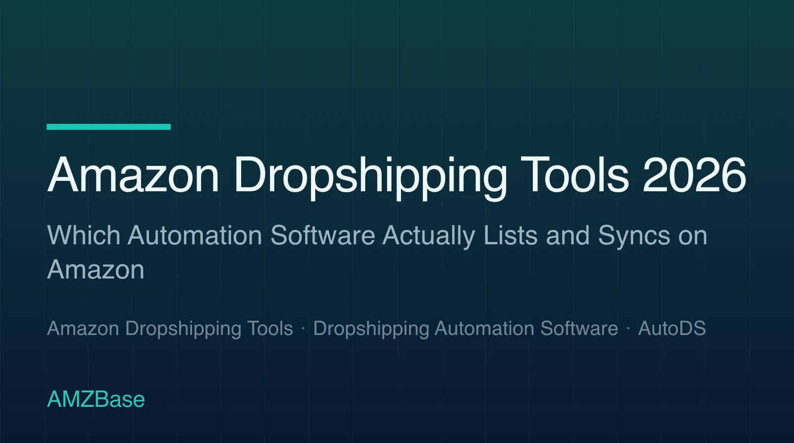 Amazon Dropshipping Tools 2026 title card