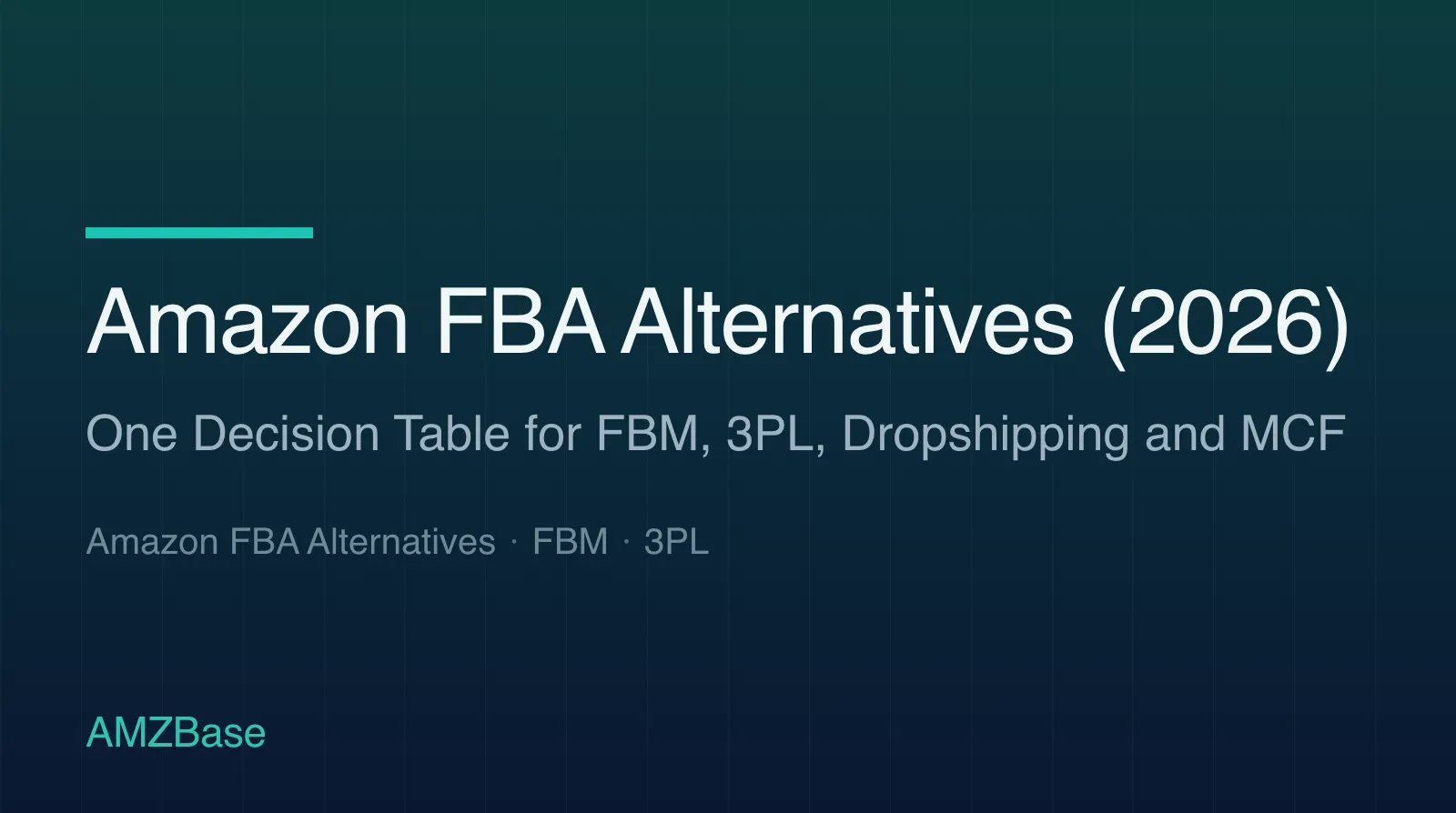 Amazon FBA Alternatives (2026) title card