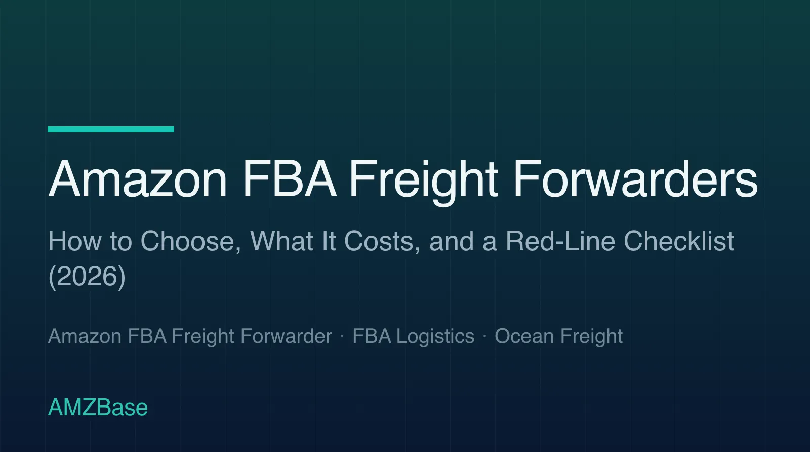 Amazon FBA Freight Forwarders title card
