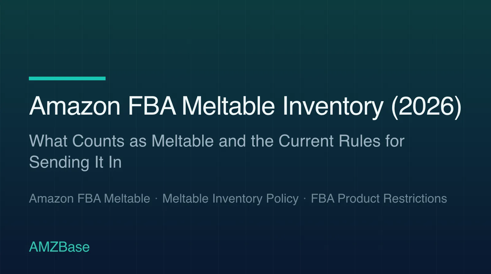 Amazon FBA Meltable Inventory (2026) title card