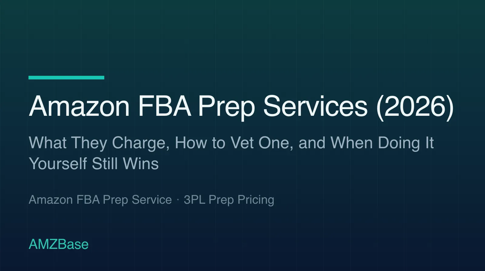 Amazon FBA Prep Services (2026) title card