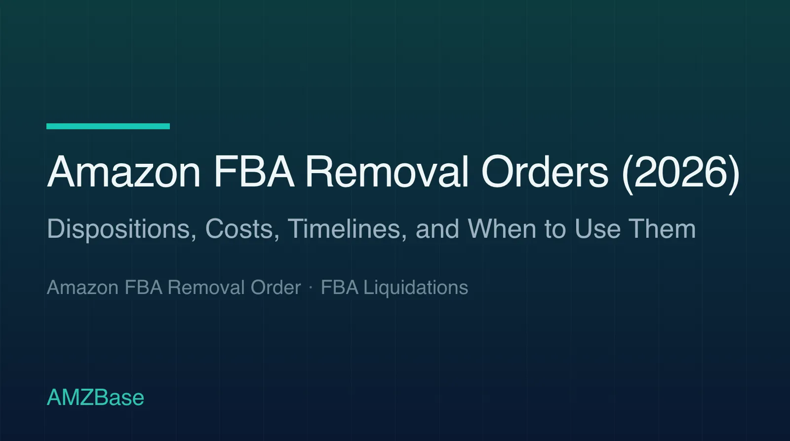 Amazon FBA Removal Orders (2026) title card