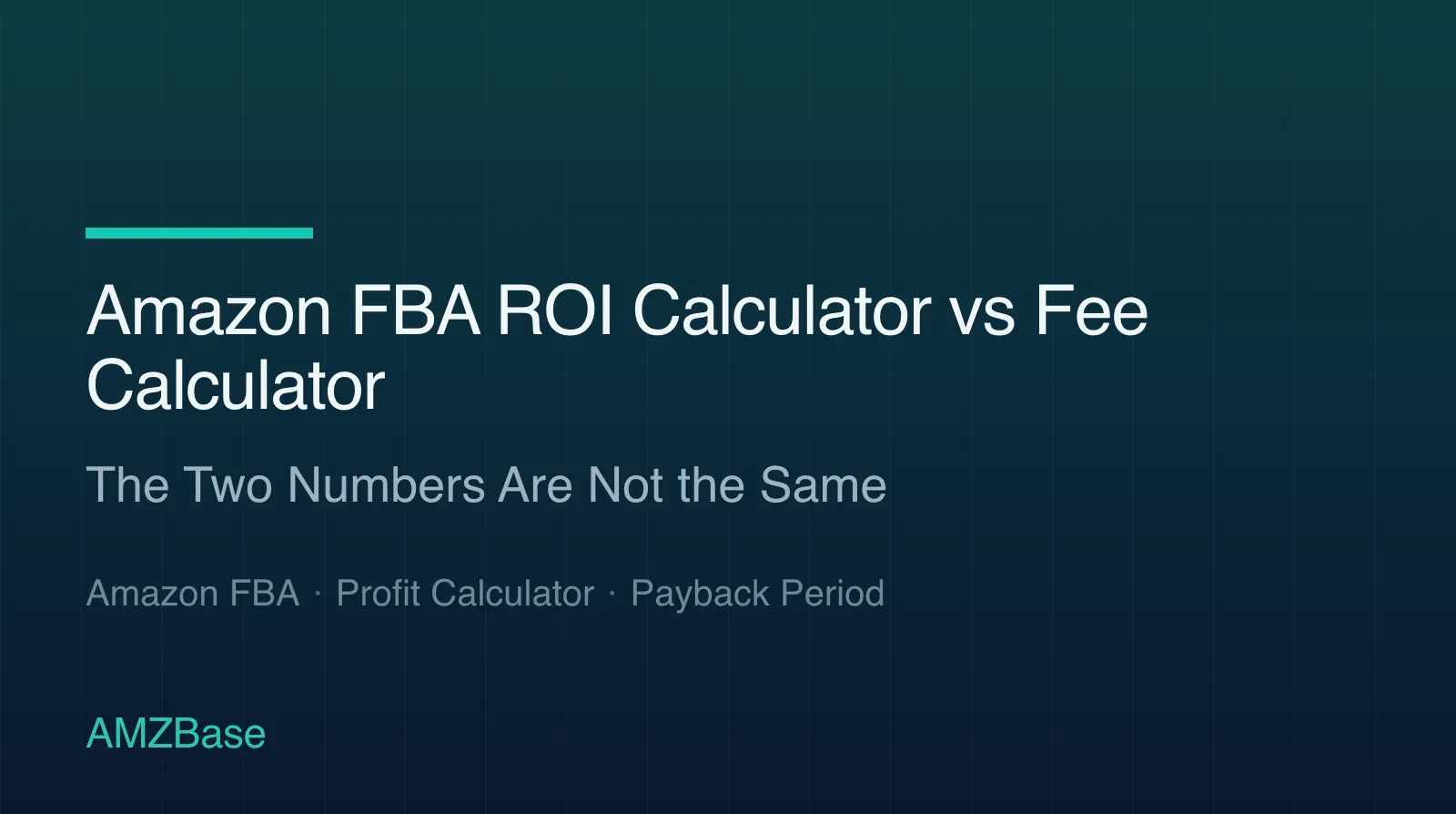 Amazon FBA ROI Calculator vs Fee Calculator title card