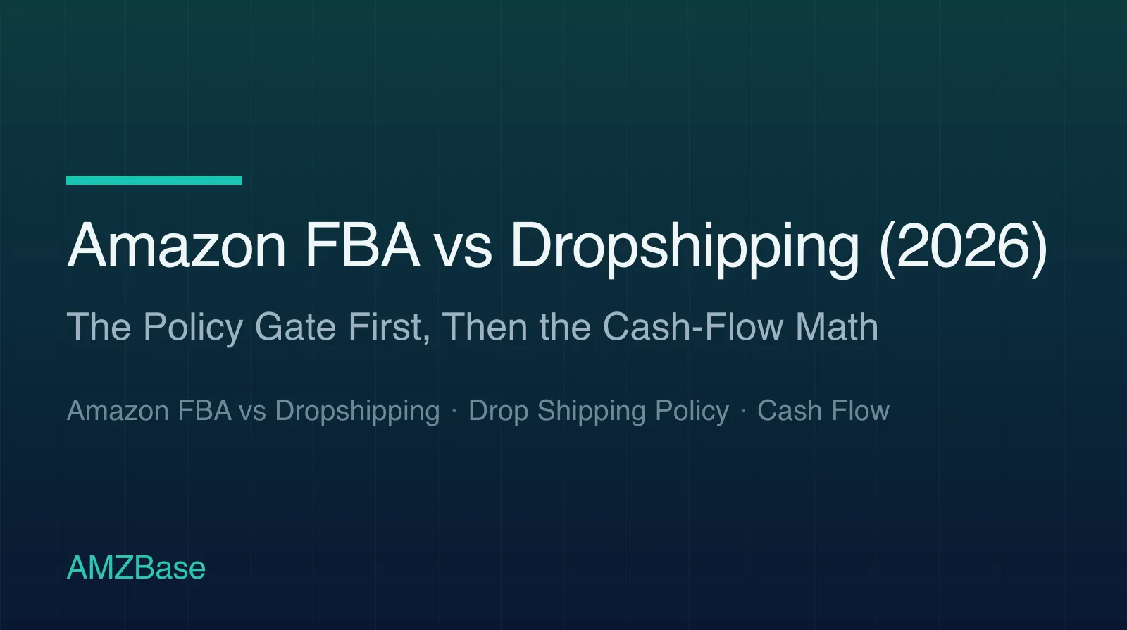 Amazon FBA vs dropshipping compared on policy compliance and cash flow