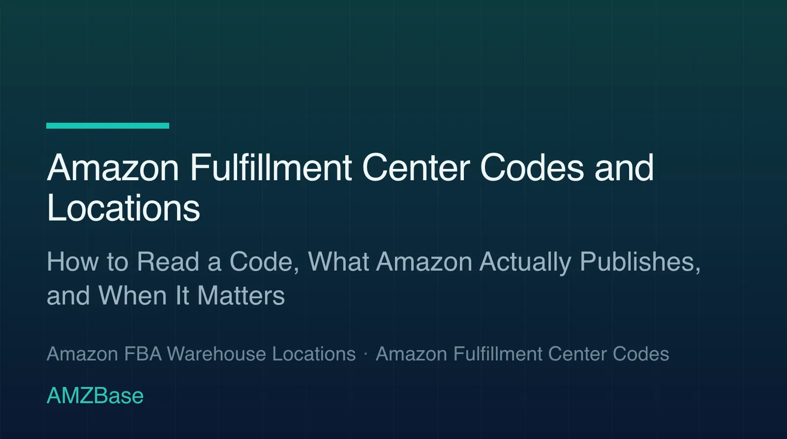 Amazon Fulfillment Center Codes and Locations title card