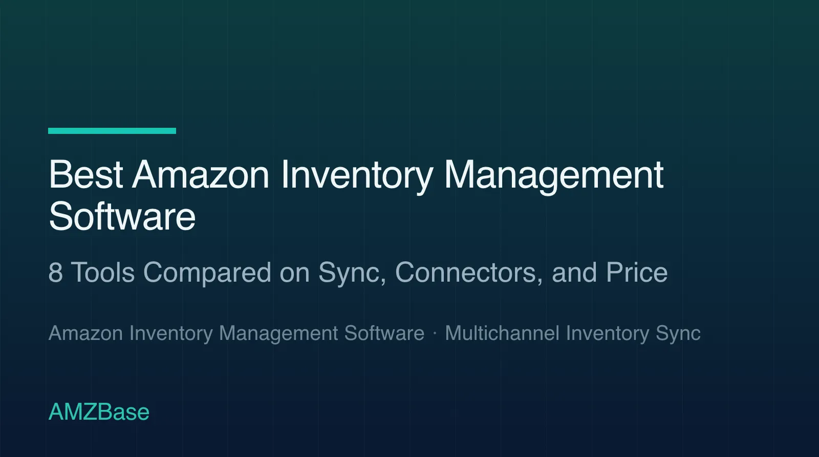 Best Amazon Inventory Management Software title card