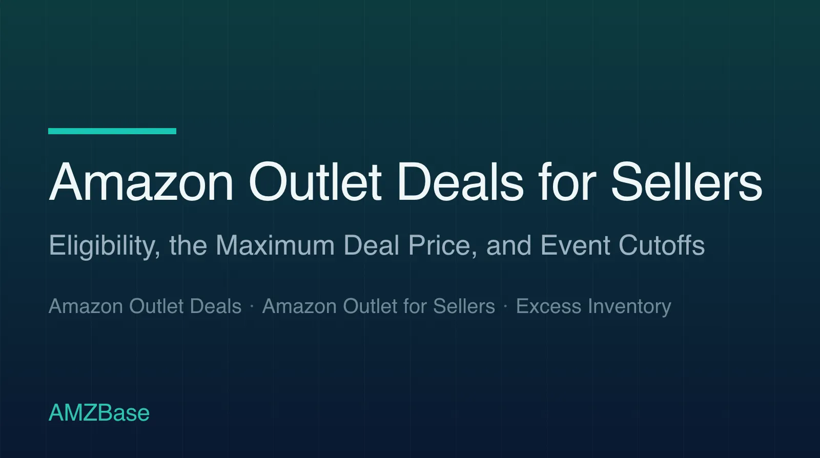 Amazon Outlet Deals for Sellers title card