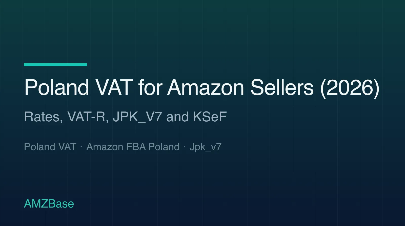 Poland VAT for Amazon Sellers (2026) title card