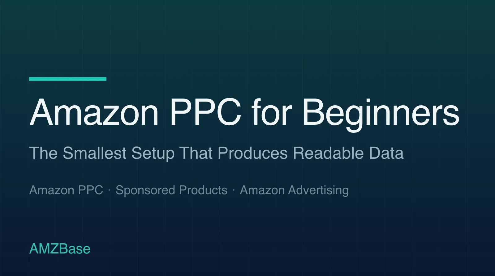 Amazon PPC for Beginners title card