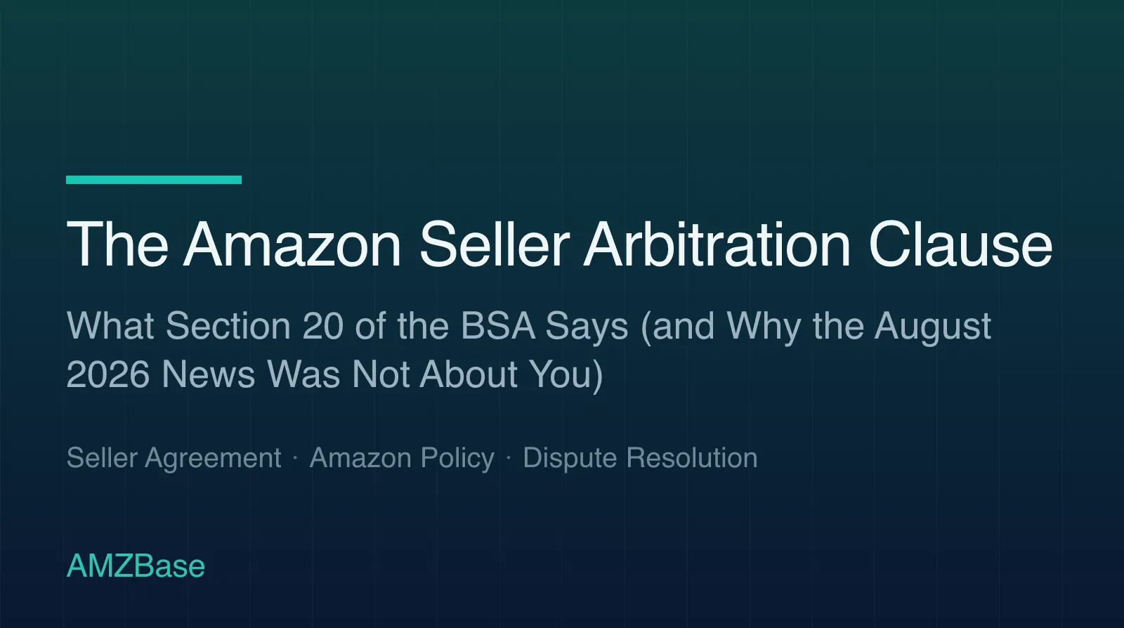 The Amazon Seller Arbitration Clause title card