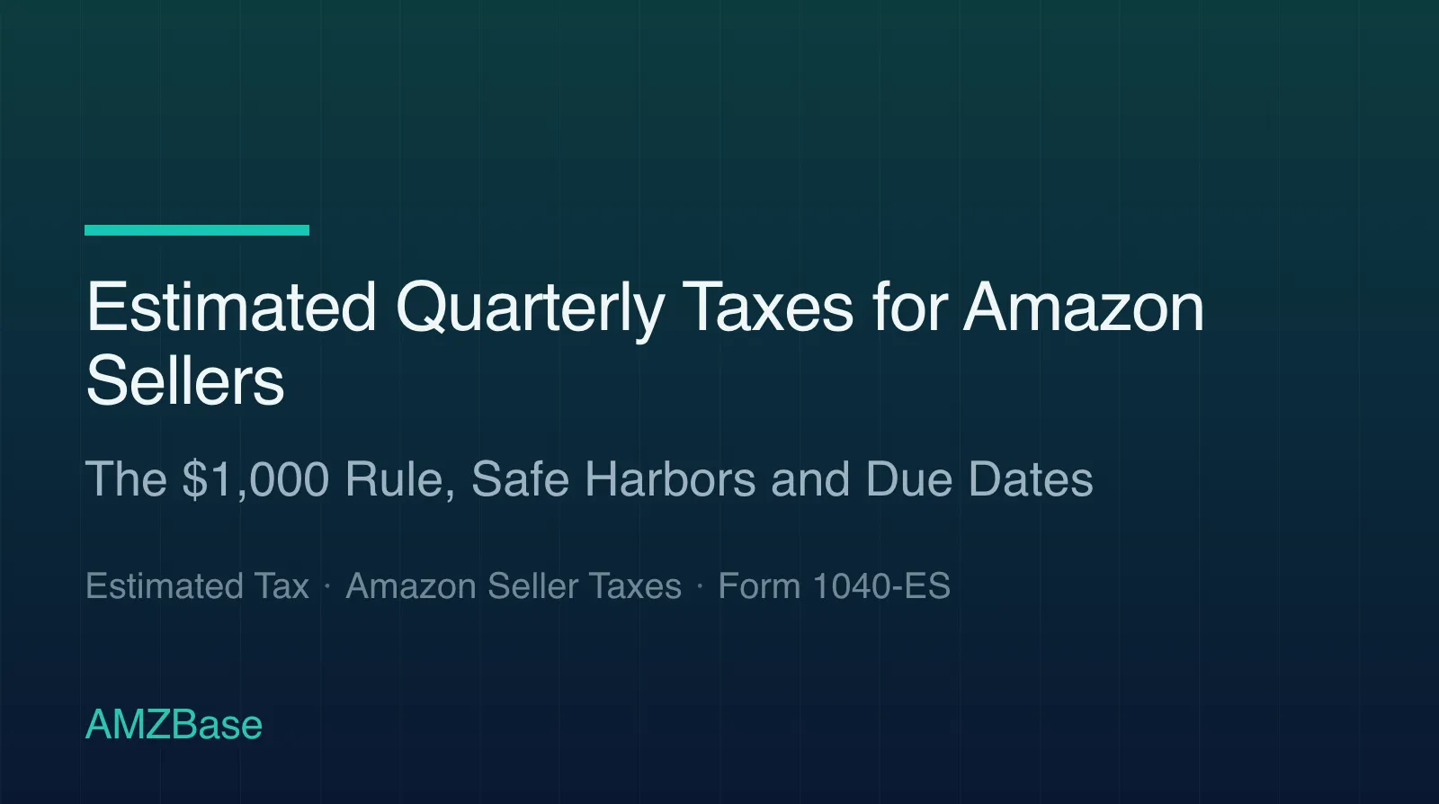 Estimated quarterly taxes for Amazon sellers title card