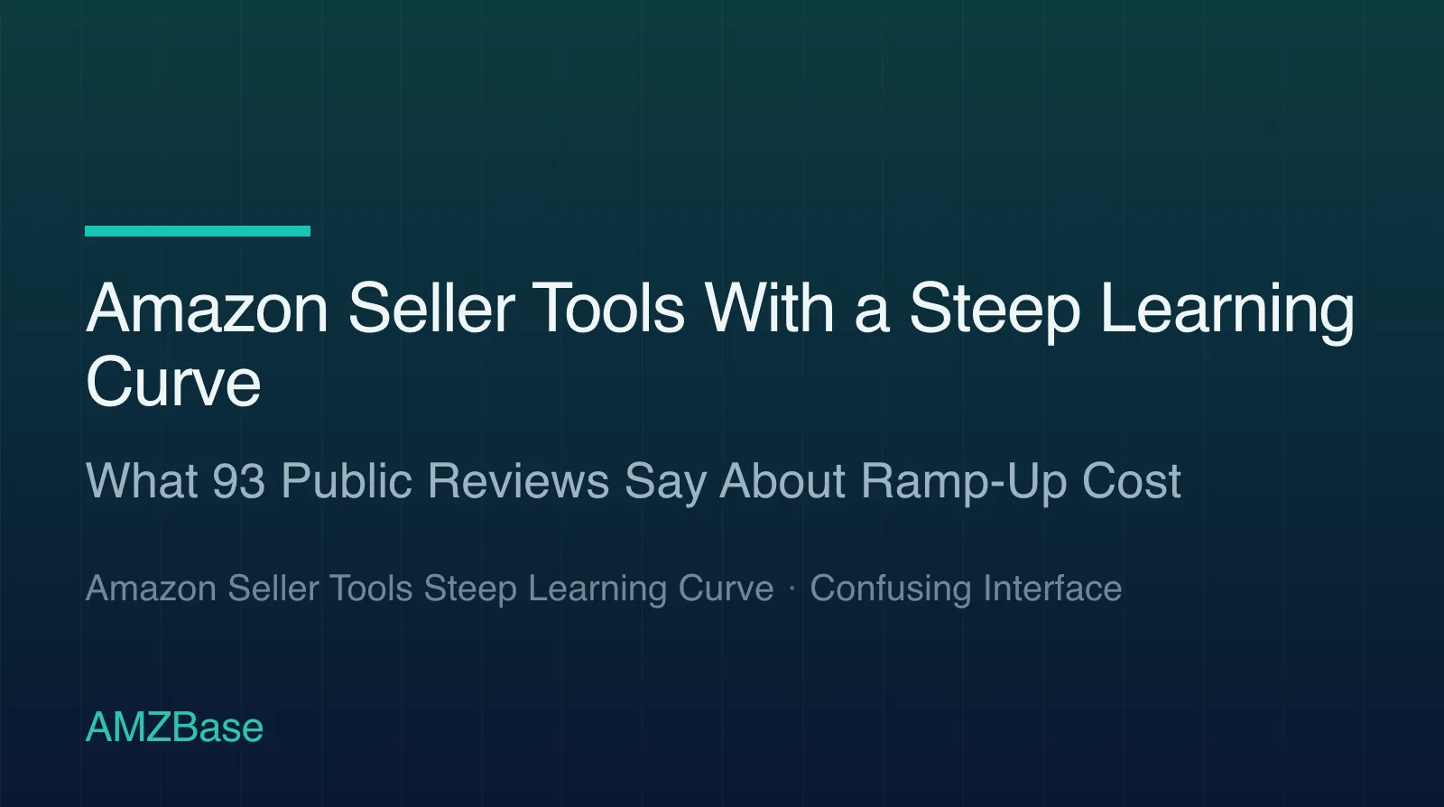 Amazon Seller Tools With a Steep Learning Curve title card