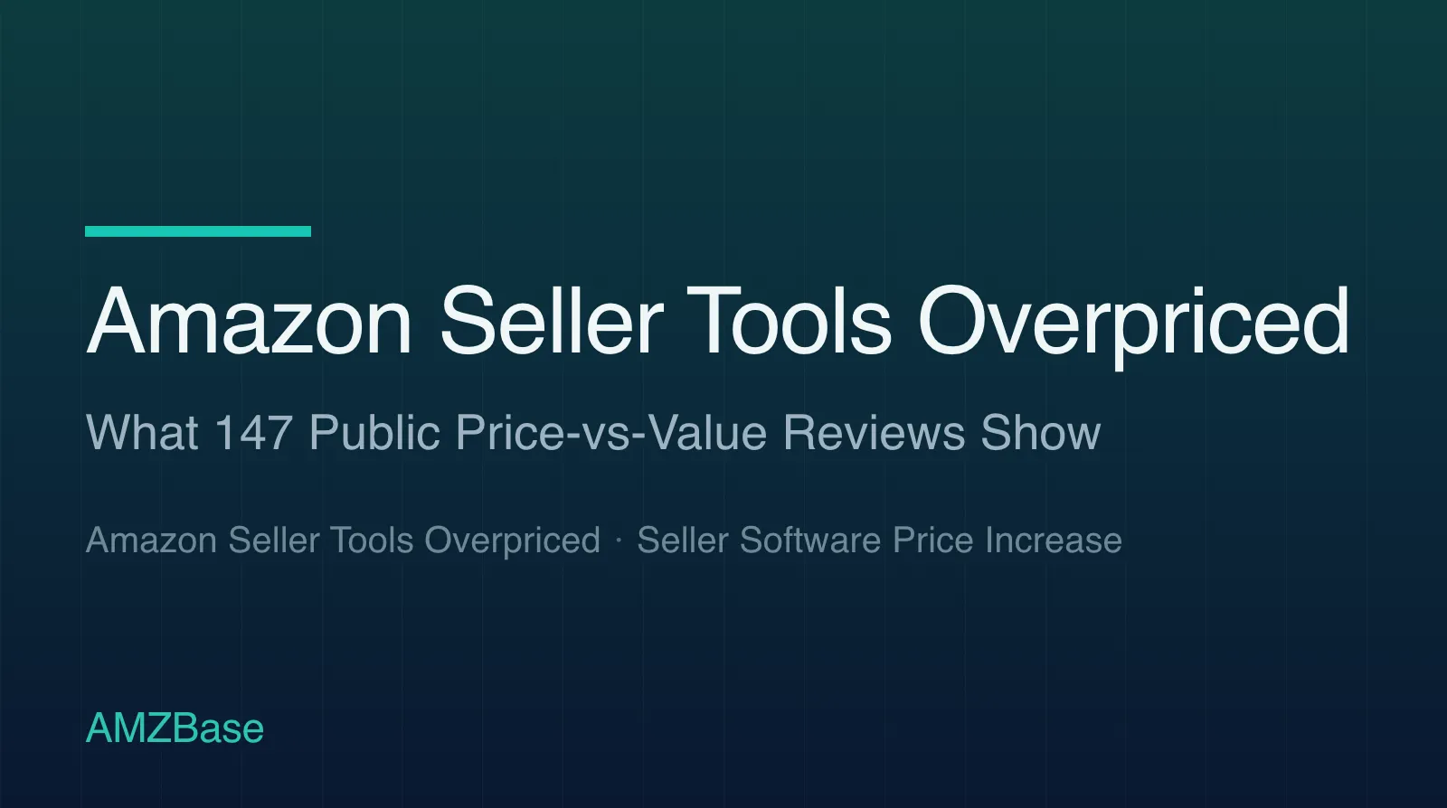 Amazon Seller Tools Overpriced title card