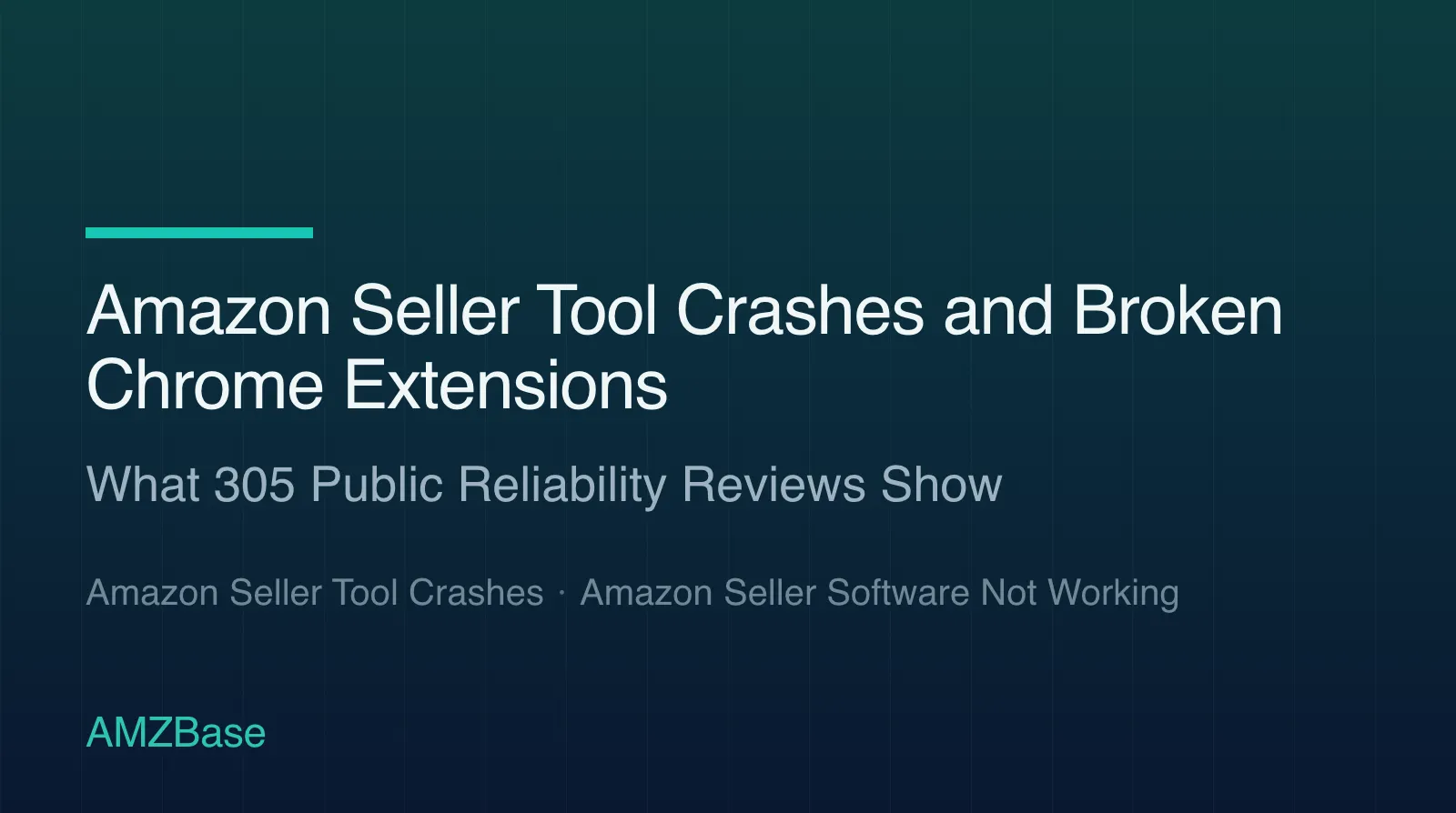 Amazon Seller Tool Crashes and Broken Chrome Extensions title card