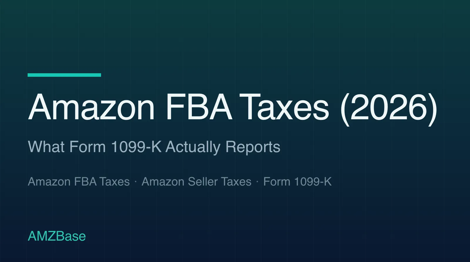 Amazon FBA Taxes (2026) title card