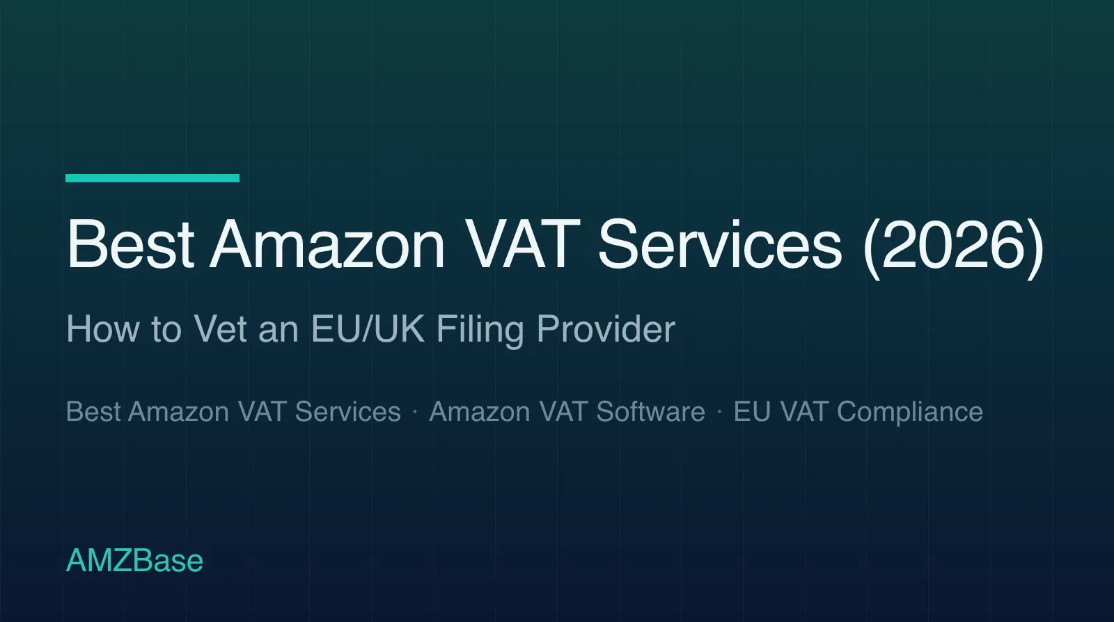 Best Amazon VAT Services (2026) title card