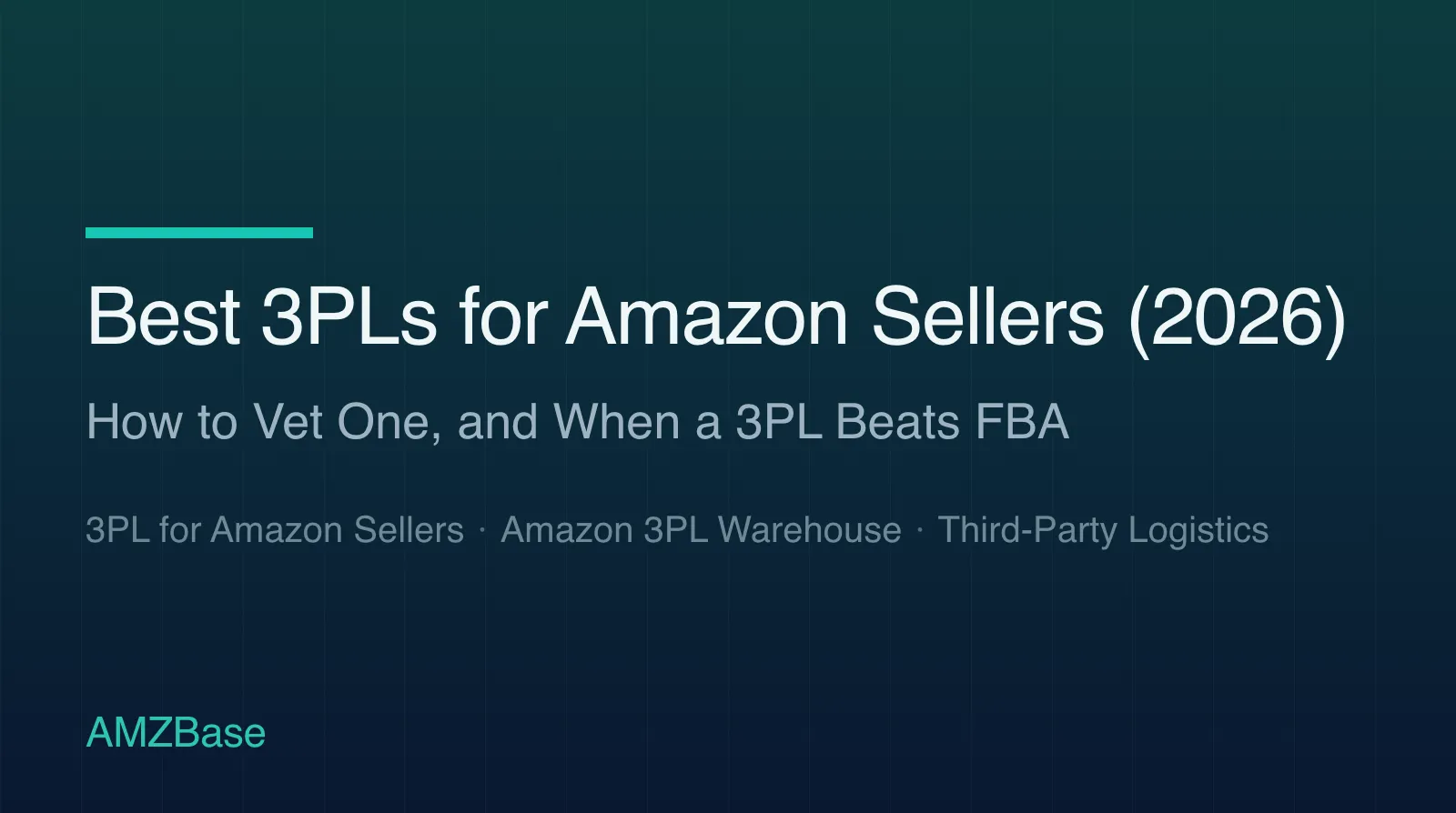 Best 3PLs for Amazon Sellers (2026) title card