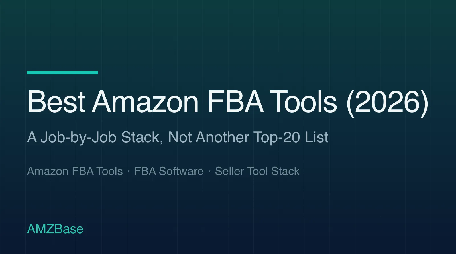 Best Amazon FBA Tools (2026) title card