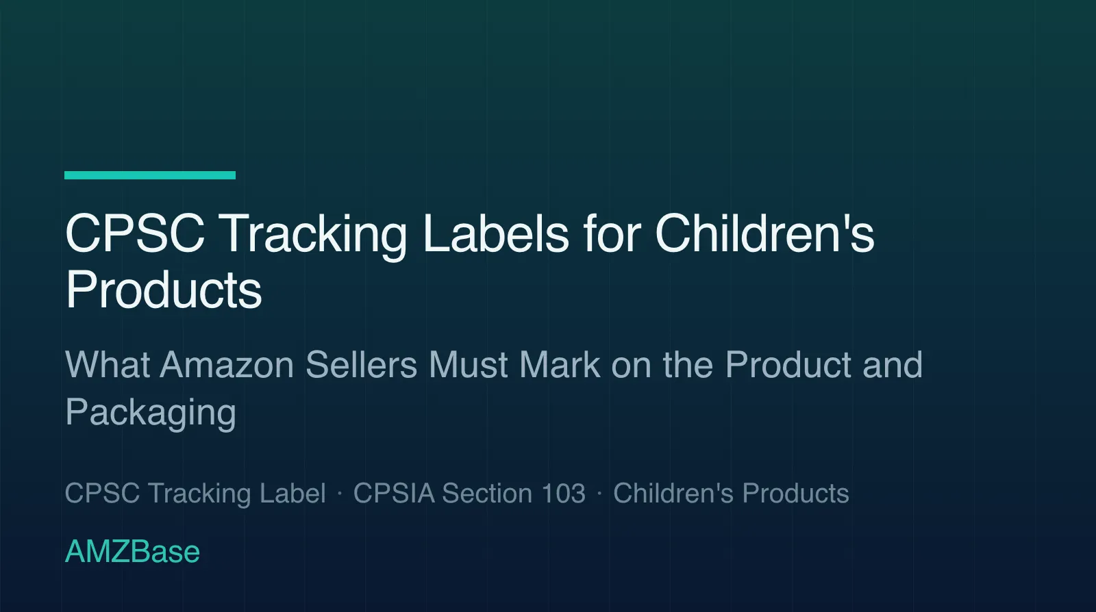 CPSC tracking labels for children's products title card