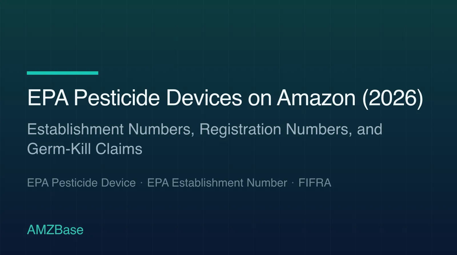 EPA Pesticide Devices on Amazon (2026) title card