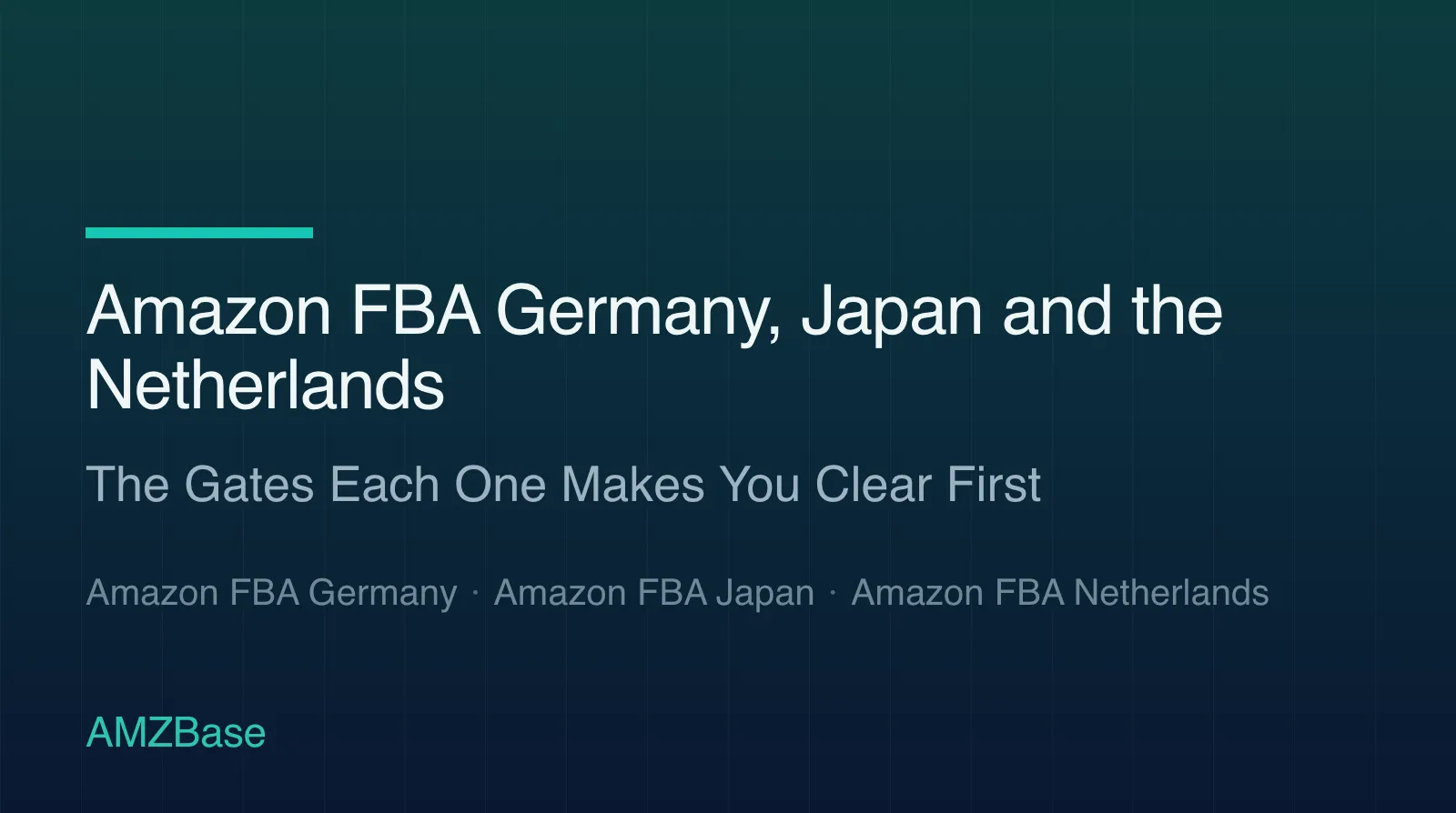 Amazon FBA Germany, Japan and the Netherlands title card