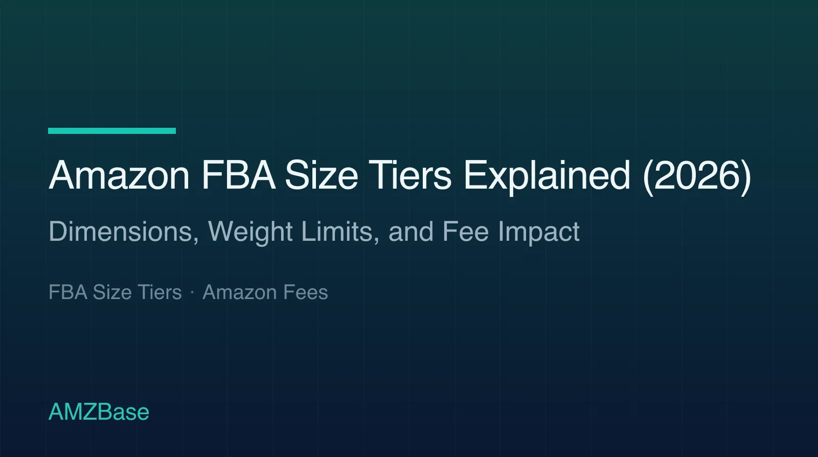 Amazon FBA Size Tiers Explained (2026) title card