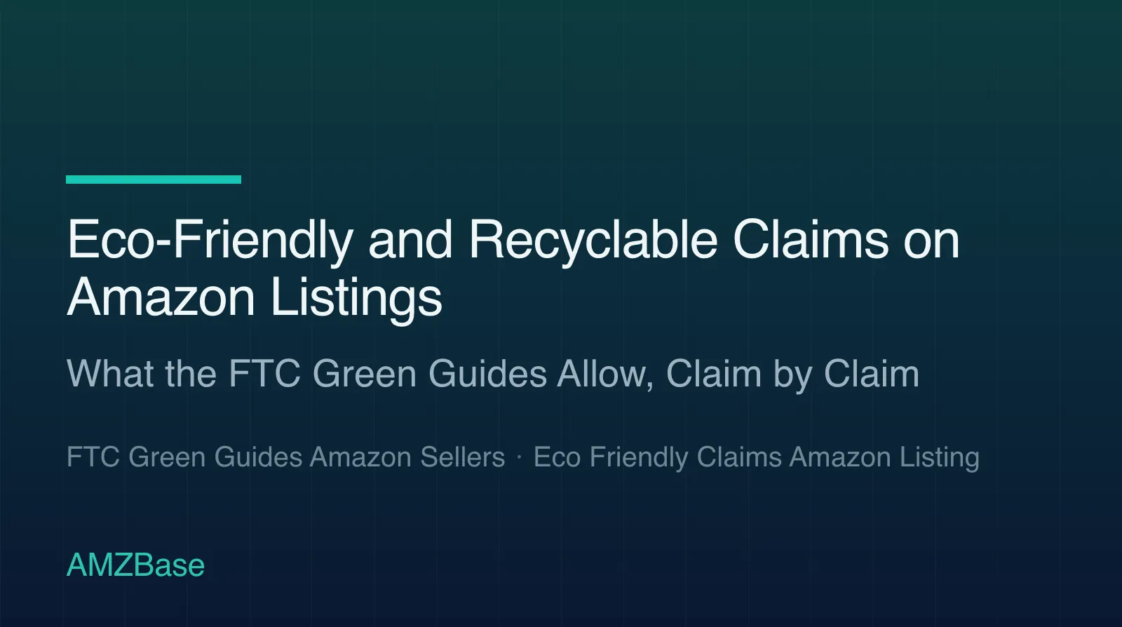 Thresholds behind common eco claims on an Amazon listing under the FTC Green Guides