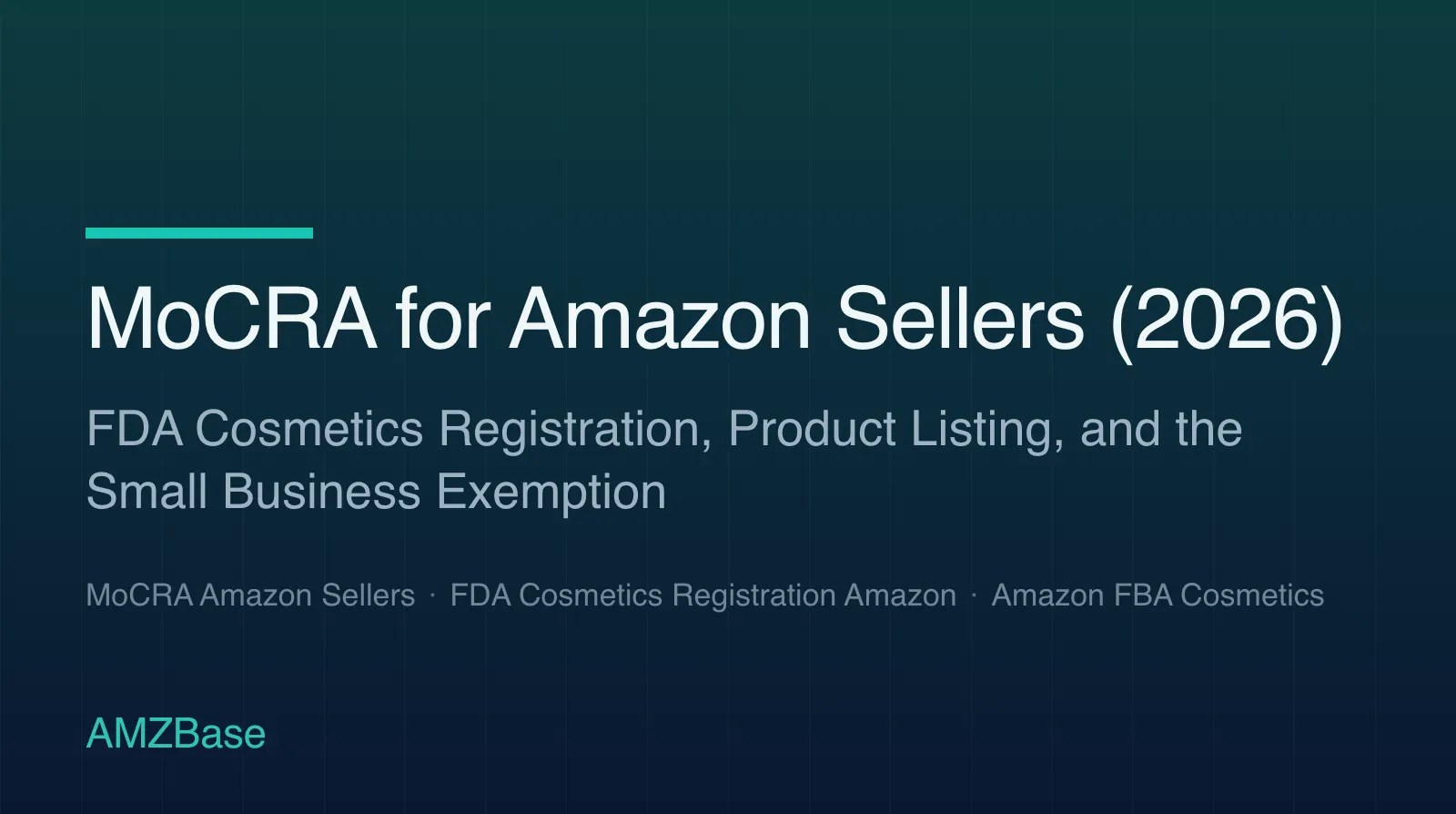 MoCRA for Amazon Sellers (2026) title card
