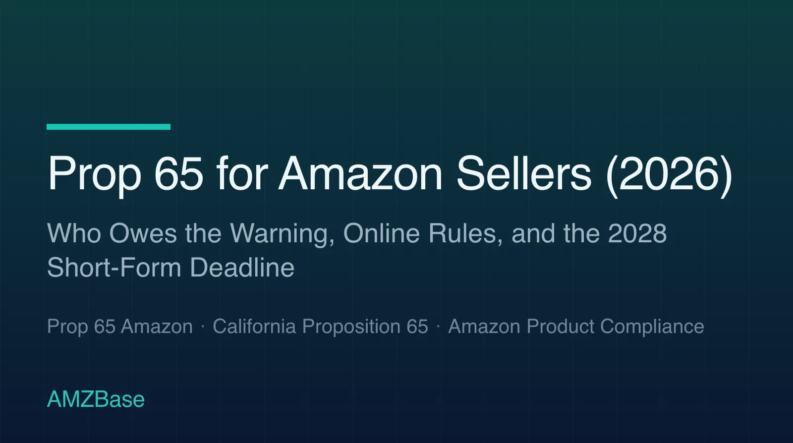 Prop 65 for Amazon Sellers (2026) title card