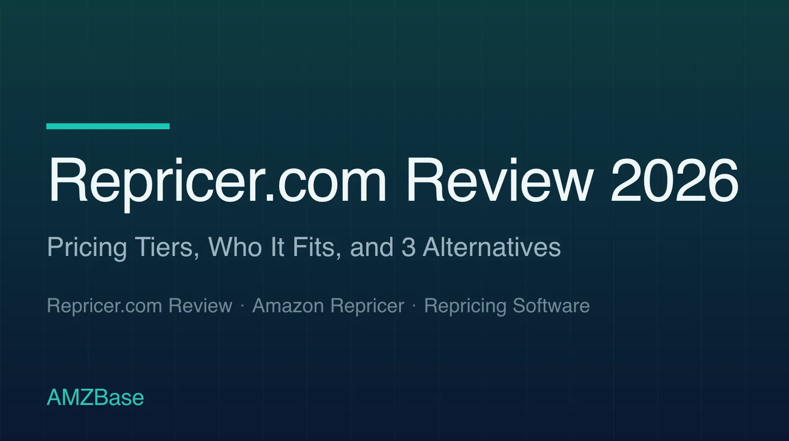 Repricer.com review title card: pricing tiers, who it fits, and 3 alternatives