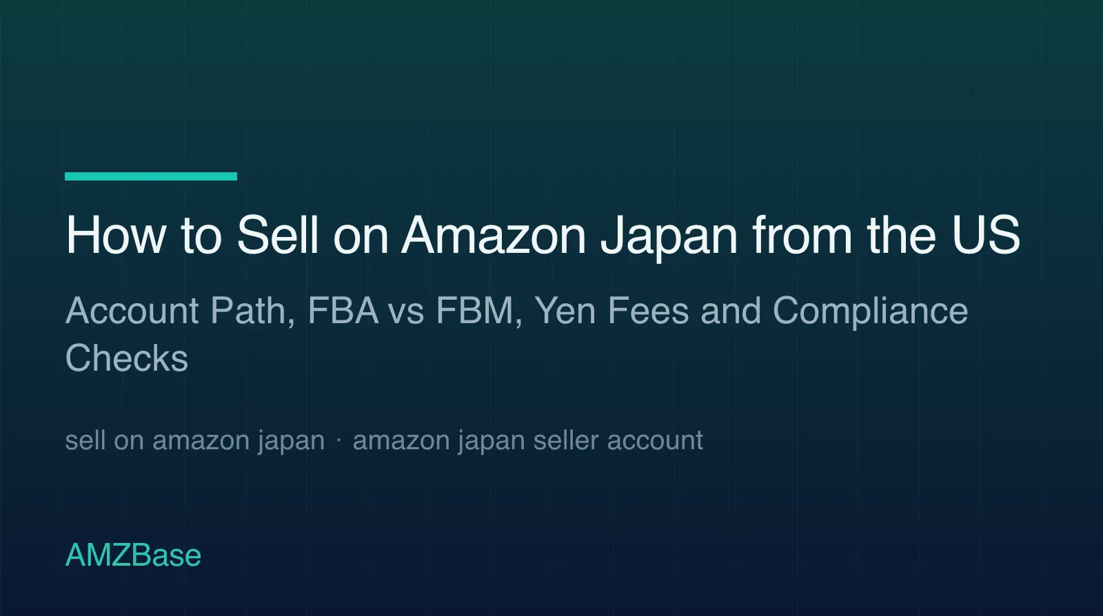 How to sell on Amazon Japan from the US: account path, fulfillment and compliance gates