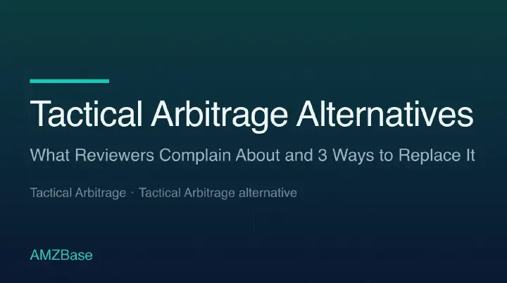 Tactical Arbitrage alternatives: manual reverse search, another bulk scanner, or outsourced sourcing