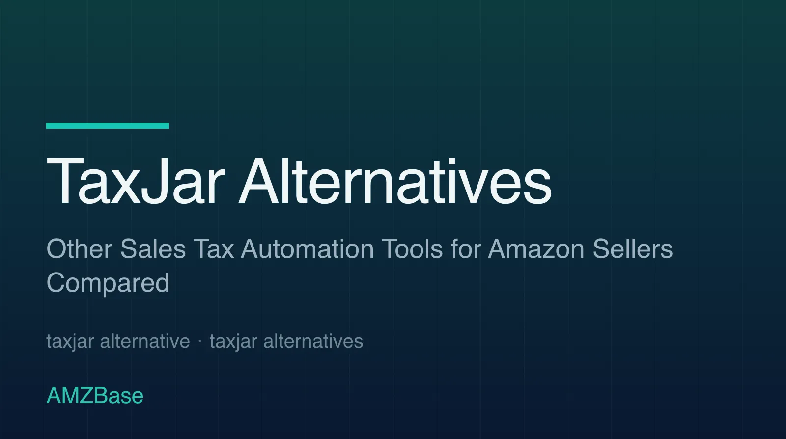 TaxJar alternatives for Amazon sellers compared on pricing and filing model