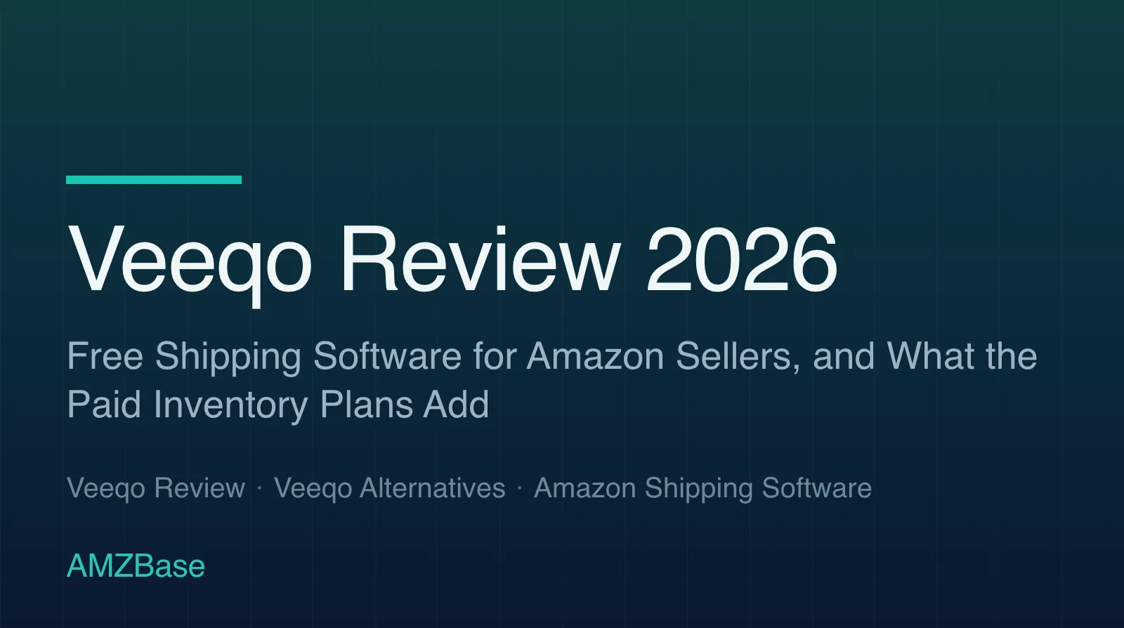 Veeqo Review 2026 title card