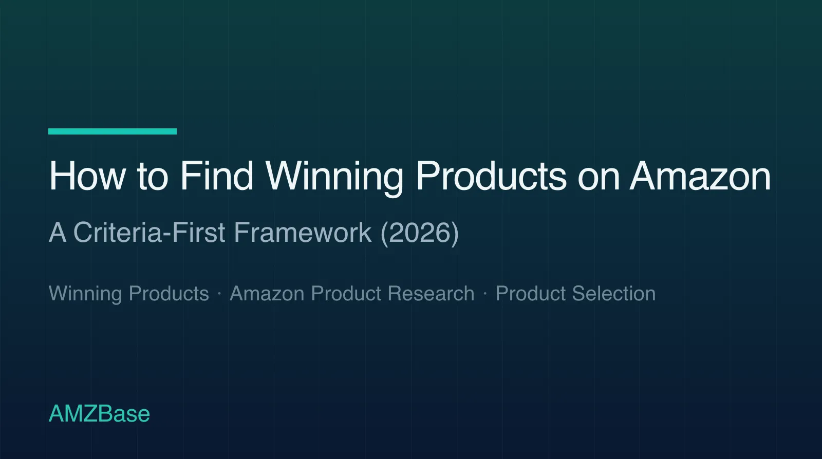 How to Find Winning Products on Amazon title card
